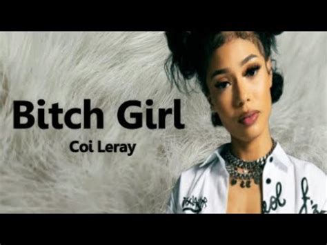 bitches girls|Coi Leray .